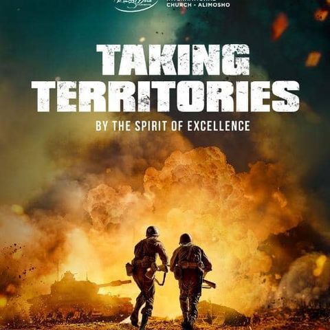 Sunday Service | Taking Territories | 13th Oct. 2024