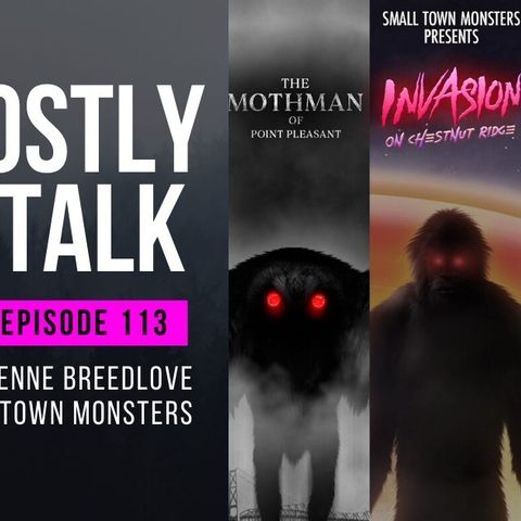 GHOSTLY TALK  EP 113 – SETH & ADRIENNE BREEDLOVE OF SMALL TOWN MONSTERS