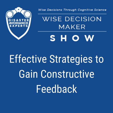 #68: Effective Strategies to Gain Constructive Feedback
