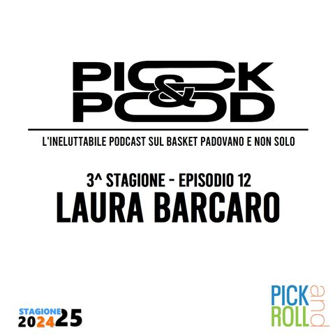 Pick & Pod - Laura Barcaro