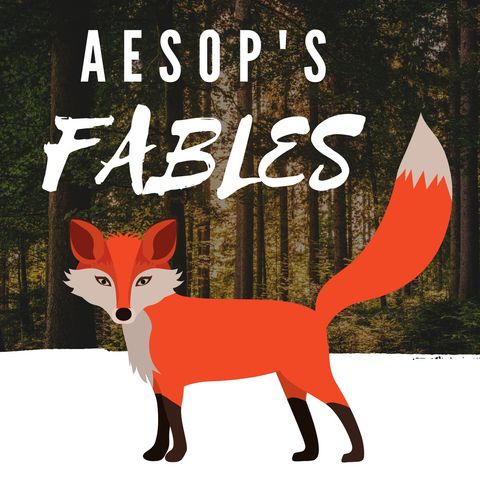 Aesop's Fables Episode 4