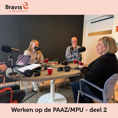 #20 Werken op de PAAZ/MPU deel 2