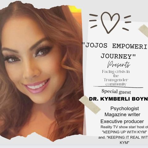 "FACING CRISIS IN THE TRANSGENDER COMMUNITY" WITH SPECIAL GUEST DR. KYMBERLI BOYNTON