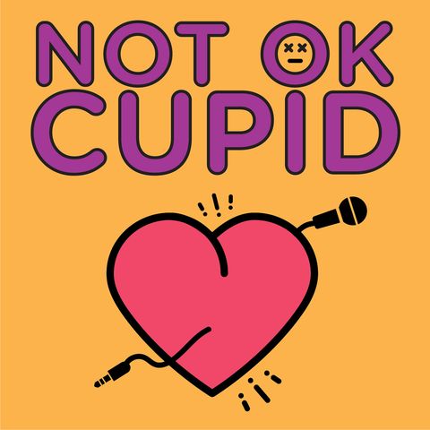 Not OK Cupid - Episode 3 Valentine's Day special