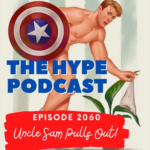 Episode 2060 Uncle Sam Pulls Out!