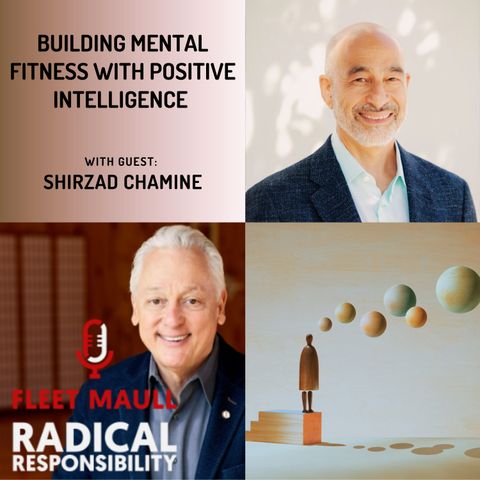 EP 210: Shirzad Chamine | Building Mental Fitness with Positive Intelligence