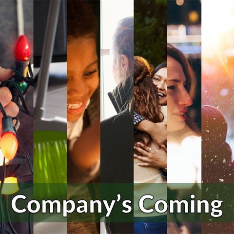 Company's Coming - Living the Celebration
