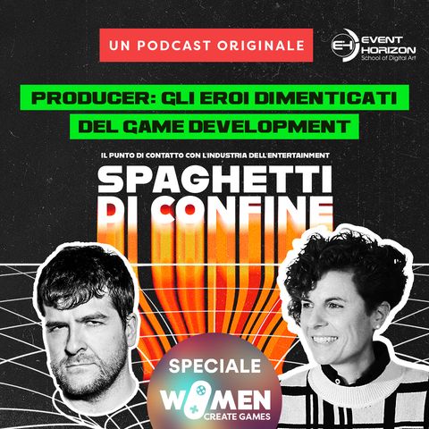 "Producer: gli eroi dimenticati del game development" con Alessandra Tomasina - SPAGHETTI DI CONFINE