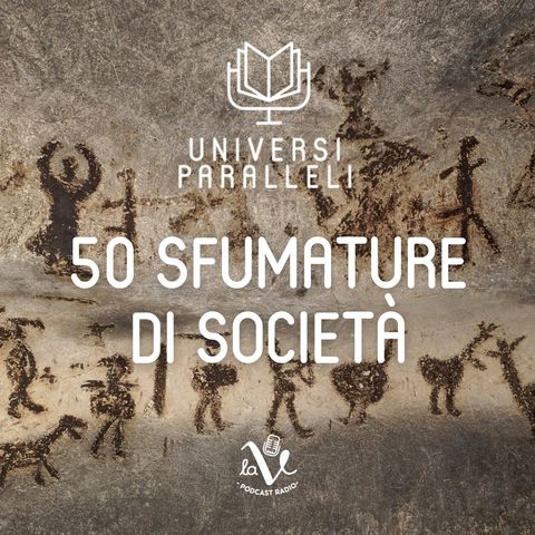 50 sfumature di società