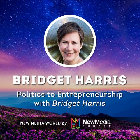 Bridget Harris: Politics to Entrepreneurship
