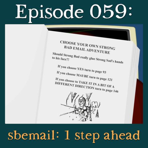 059: sbemail: 1 step ahead