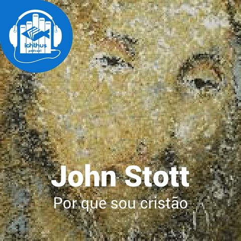 Por que sou cristão (John Stott) | Literário