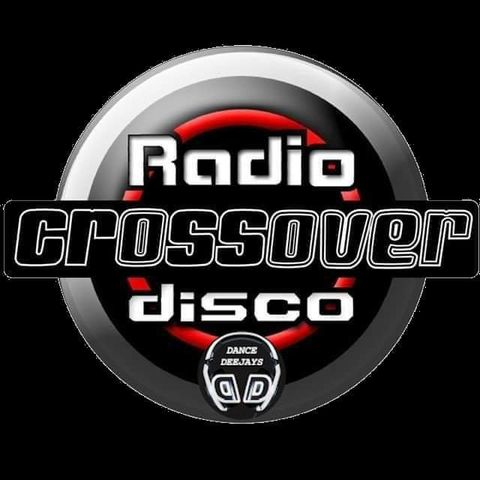 RADIO CROSSOVER DISCO Dance and Deejays