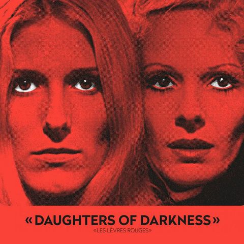 Episode 416: Daughters of Darkness (1971)
