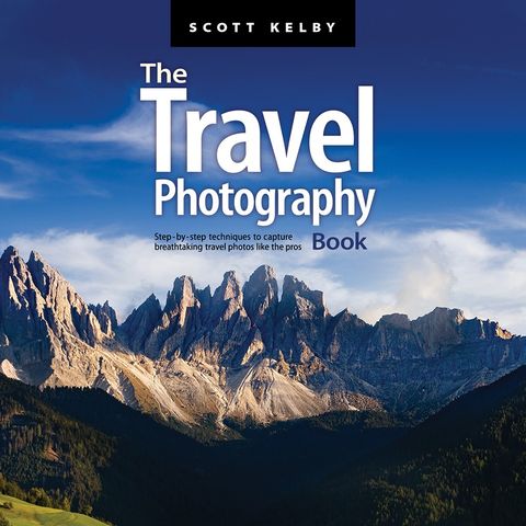 Scott Kelby - The Travel Photography Book
