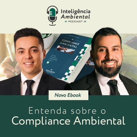 #12 Entenda sobre o Compliance Ambiental  |  Lançamento de Ebook