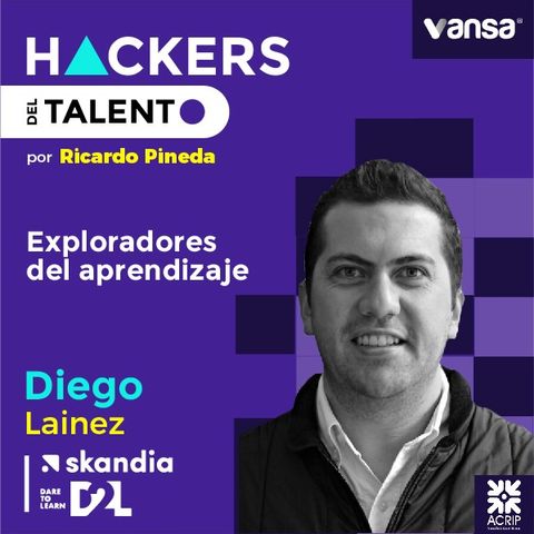 052. Exploradores del aprendizaje - DIego Lainez  (Skandia/ Dare to Learn)  -  Lado A