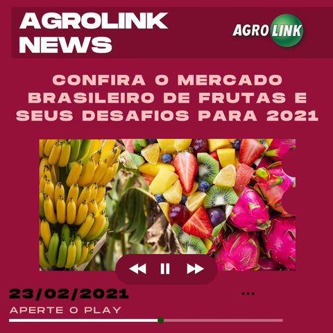 Agrolink News - Destaques do dia 23 de fevereiro