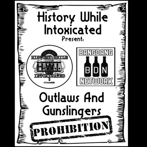 Ep. 258: Outlaws & Gunslingers: Prohibition | Lucky Luciano