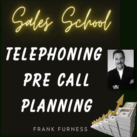 Telephoning Pre Call Planning
