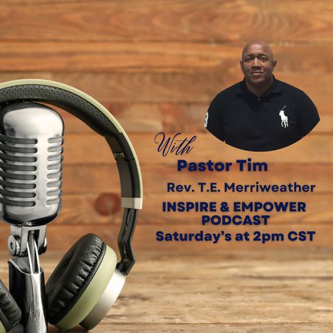 Pastor Tim - Rev. T. E. Merriweather