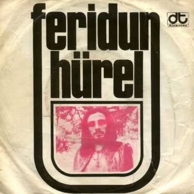 Feridun Hürel - Bir Sevmek Bin Defa Ölmek Demekmiş