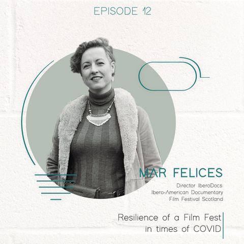 Mar Felices: Resilience of a film festival in times of Covid