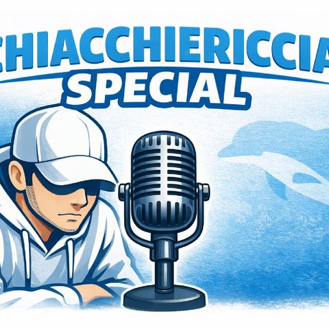 🔴CHIACCHIERICCIA  SpeCiAl   🐬♥️