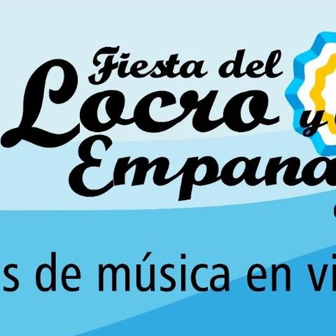 FIESTAS POPULARES BONAERENSES - Episodio 3 / Fiesta del Locro y la Empanada / Villa Alsina