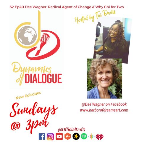 S2 Ep40 Dee Wagner: Radical Agent of Change