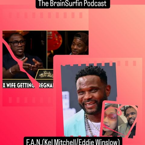 F.A.N.(Kel Mitchell/Eddie Winslow)Eps.188