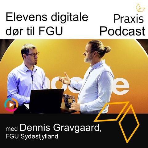 Elevens digitale dør til FGU med Dennis Gravgaard