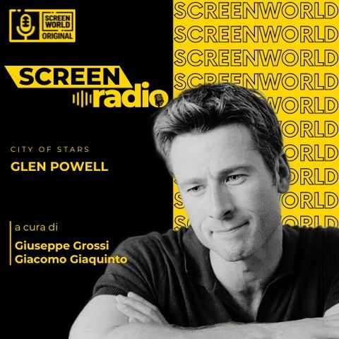 Glenn Powell, l'ascesa di un divo moderno - City of Stars