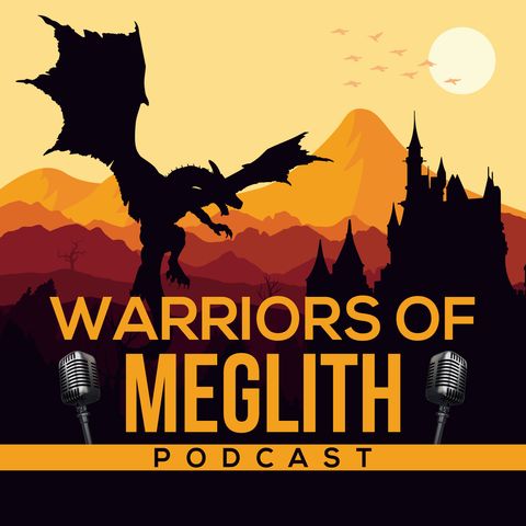 Warriors of Meglith Chapter Three: Desolation