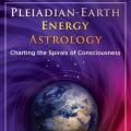 The Dr. Pat Show: Talk Radio to Thrive By!: Pleiadian-Earth Energy Astrology~Charting the Spirals of Consciuosness and 2019 Pleiadian-Earth