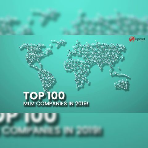 Top 100 MLM Companies in 2022!
