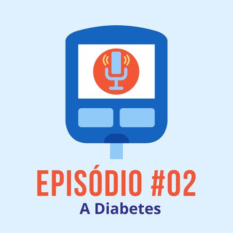 #T01E02 - A Diabetes