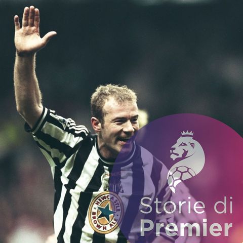 Alan Shearer, il working class hero che mollò la mazza da golf per fare impazzire le difese e divenne icona di Newcastle