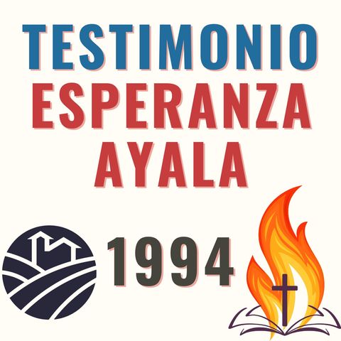 Testimonio Esperanza Ayala - 1994 - Casa de Oración - Milagros de Sanidad #2