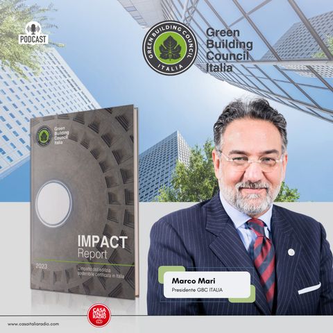 IMPACT REPORT - Marco Mari -  Presidente di GBC Italia