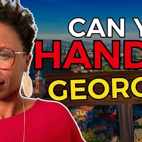 Ep. 103: ⚠️BEWARE!!! Avoid Moving To Georgia Unless You Can Handle These 10 Facts | Living In Georgia 2024