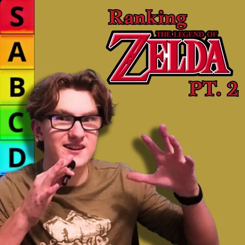 Ranking EVERY Mainline Zelda Game!! (Pt. 2) - RANK'd (S1:E3)