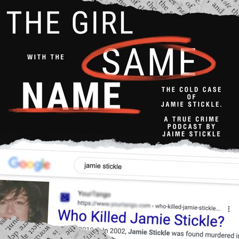 OFFICIAL TRAILER! The Girl With The Same Name: The Cold Case of Jamie Stickle. Reported by Jaime Stickle.