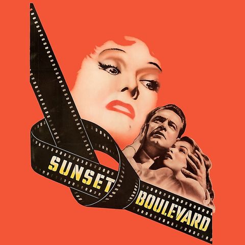 Episode 599: Sunset Blvd (1950)