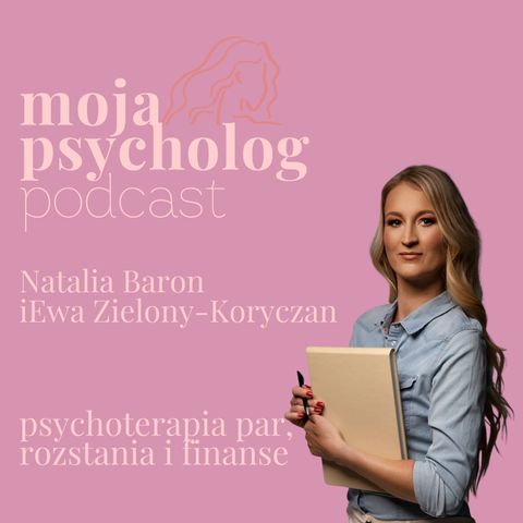 Psychoterapia par, rozstania i powrót do ex. Opowiada Psychologia Bliskich Związków.