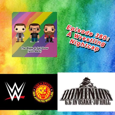 Episode 380: A Wrestling Nightcap (Special Guest: Kelly Wells)
