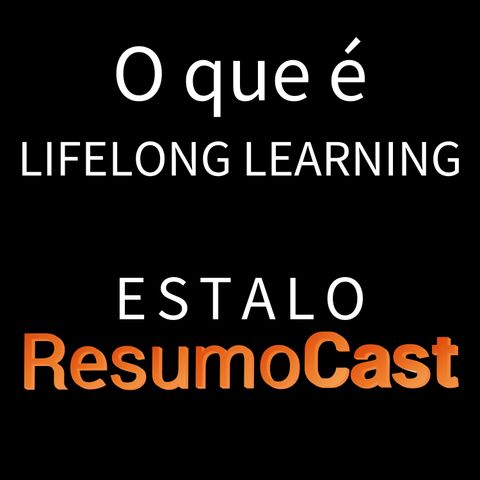 ESTALO | O que é LIFELONG LEARNING
