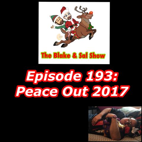 Episode 193: Peace Out 2017 (Special Guest: Kyle Palkowski)