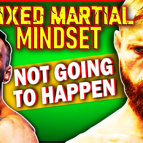 Mixed Martial Mindset: Why Conor Vs Cowboy WON'T HAPPEN! The Story Behind The Story