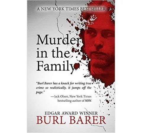 MURDER IN THE FAMILY-Burl Barer